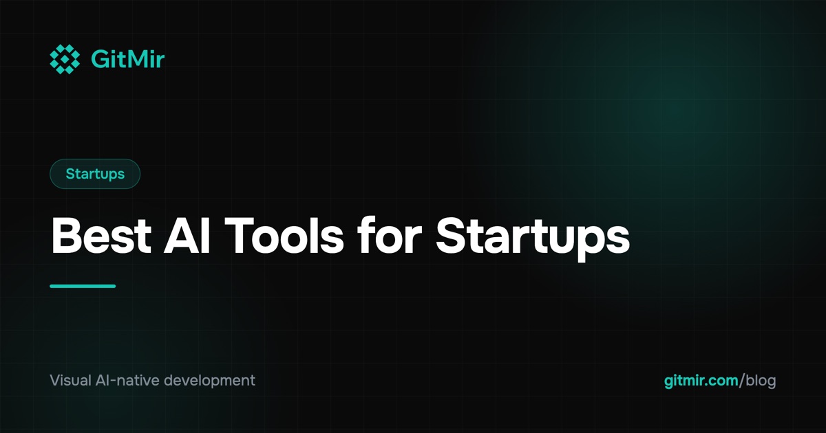 Best AI Tools for Startups Building Software
